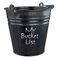 my bucket list